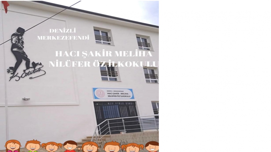 Hacı Şakir- Meliha- Nilüfer Öz İlkokulu Fotoğrafı